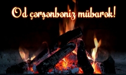 Od çərşənbəniz mübarək!