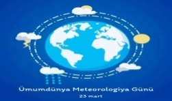 23 mart Ümümdünya Meteorologiya Günüdür