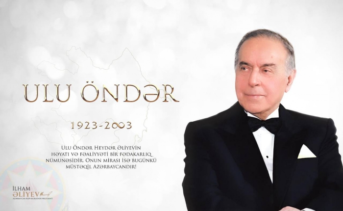 ULU ÖNDƏR HEYDƏR ƏLİYEVİN HƏYATI VƏ FƏALİYYƏTİ BİR FƏDAKARLIQ NÜMUNƏSİDİR.