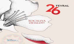 26 FEVRAL - XOCALIYA ƏDALƏT!