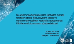 BMT Azərbaycanın Su Konfransındakı təşəbbüsünü yüksək qiymətləndirib