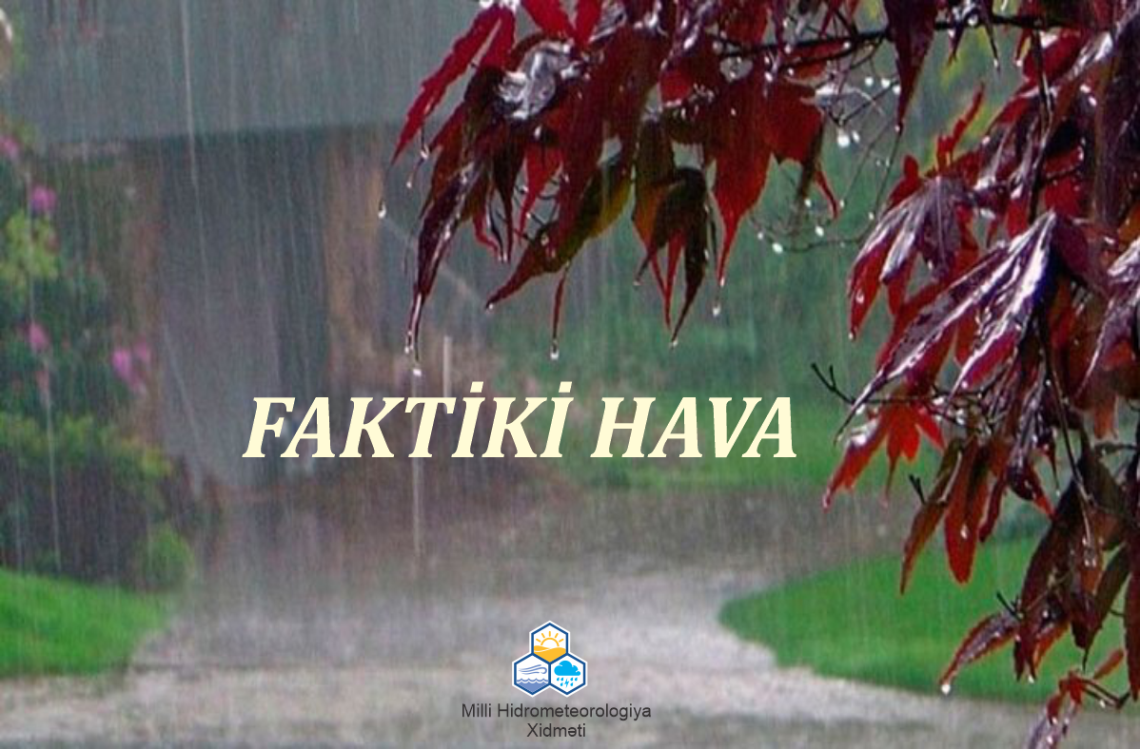 Noyabrın 5-i saat 10:00-a olan faktiki hava